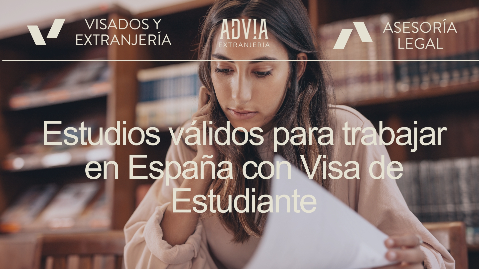 En este momento estás viendo Estudios válidos para trabajar en España con visa de estudiante