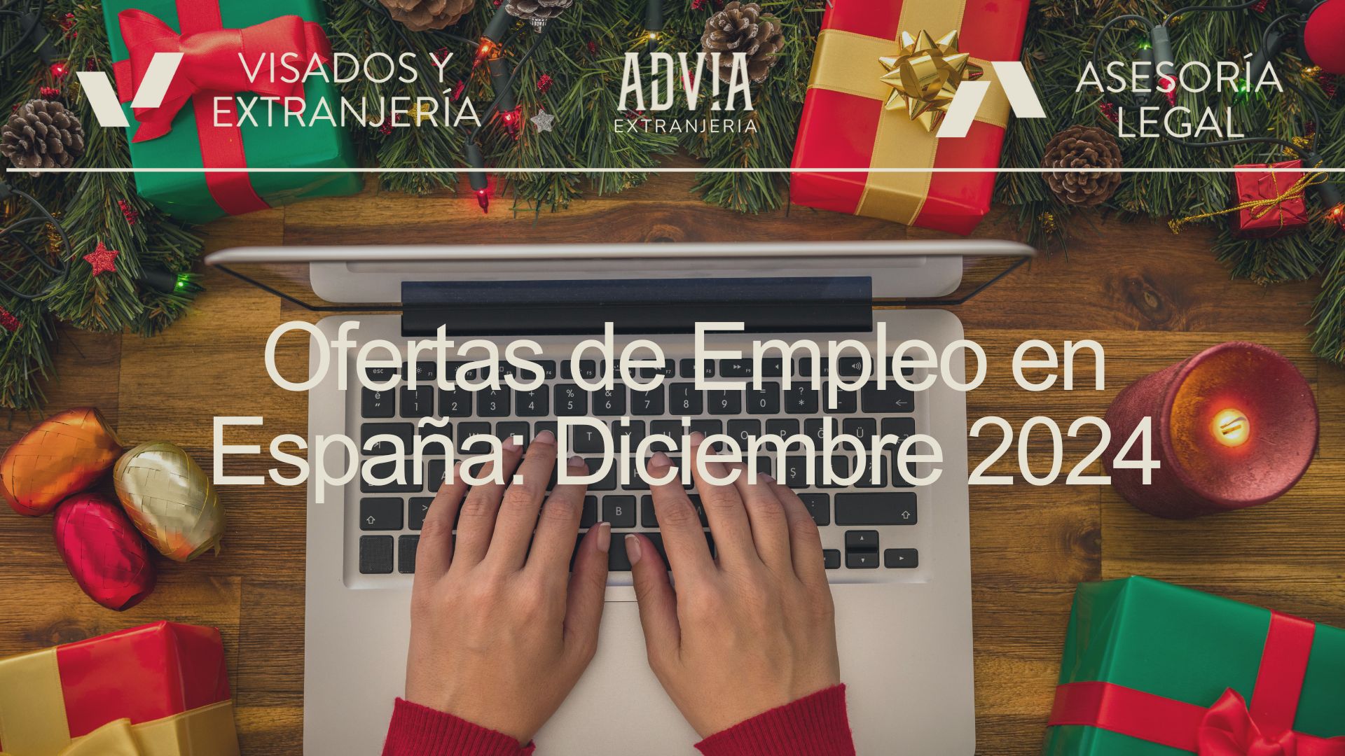 Lee más sobre el artículo Ofertas de Empleo en España: Diciembre 2024