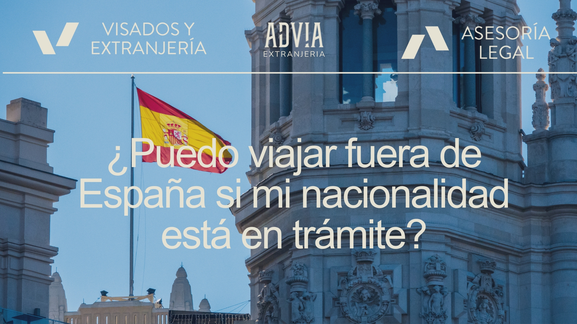 En este momento estás viendo ¿Puedo viajar fuera de España aunque mi nacionalidad está en trámite?