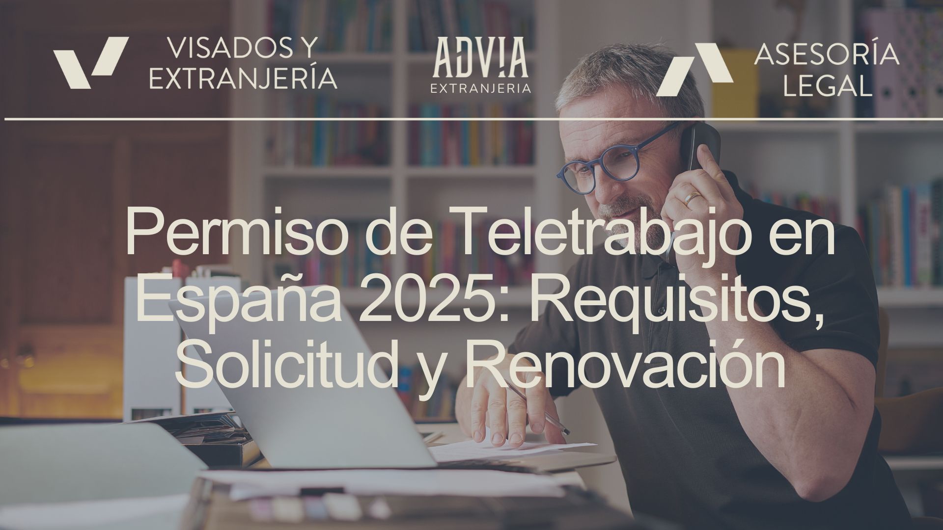 Lee más sobre el artículo Permiso de Teletrabajo en España 2025: Requisitos, Solicitud y Renovación